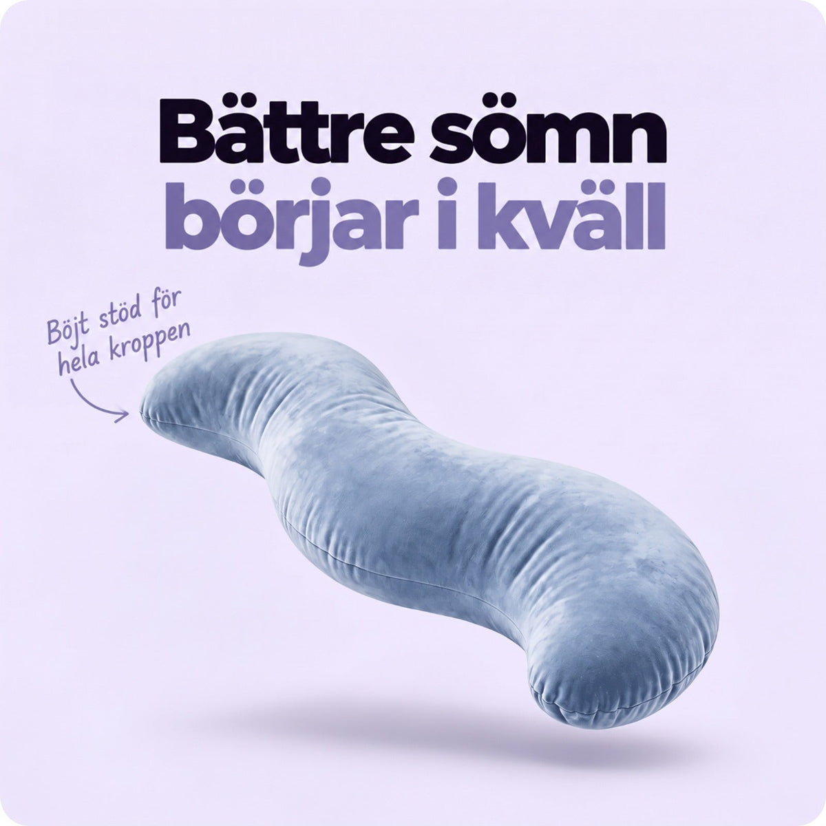 Svängd S-formad kroppskudde i blå sammet svävar mot en ljuslila bakgrund 1