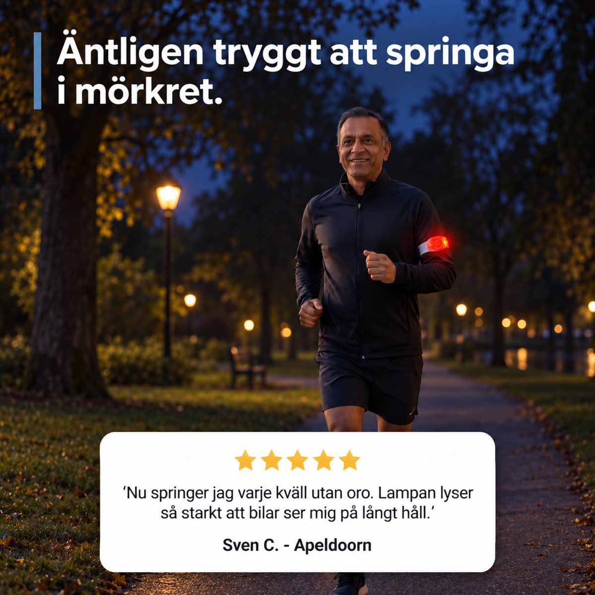 Man joggar i en park på kvällen med rött lysande armband på överarmen, med kundomdöme nedanför 8