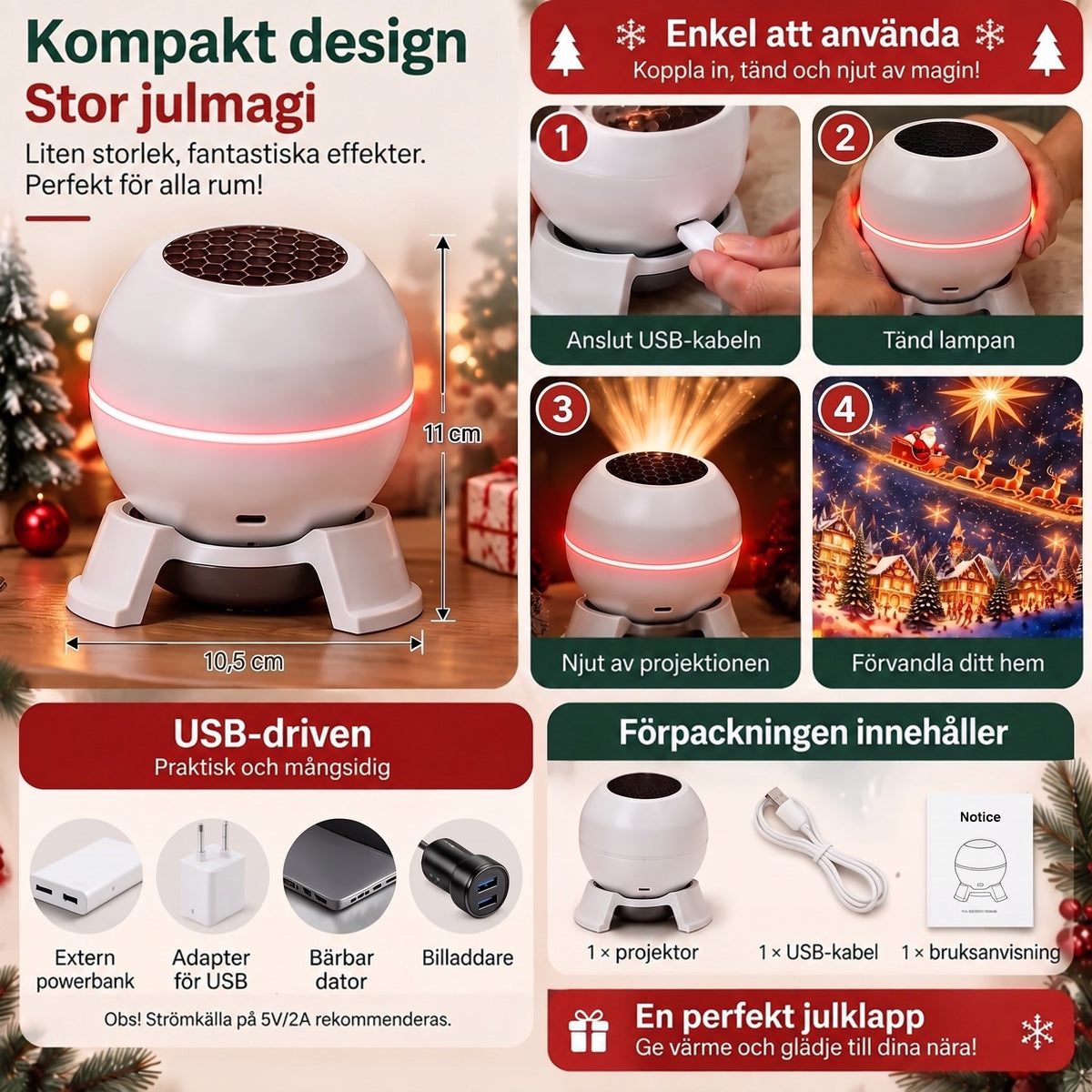 Produktöversikt med projektorns mått, fyra steg för användning, olika USB-strömkällor och förpackningens innehåll: projektor, USB-kabel och bruksanvisning. 5