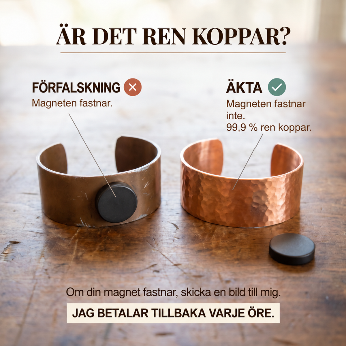 Jämförelse av två koppararmringar, en med magnet som fastnar och en hamrad där magneten inte fastnar 4