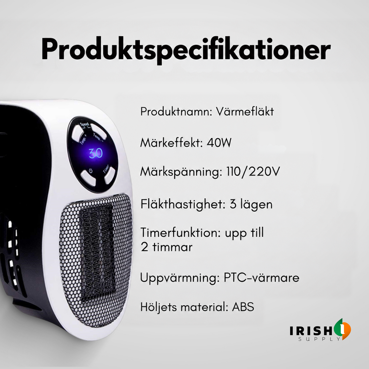 Värmaren från sidan bredvid en lista med tekniska data om effekt, spänning, timer och material 8